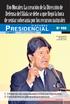 las D I S C U R S O r e s i d e n c i a l Nº 908 martes 17 De mayo De 2016 El presidente Evo Morales en la ciudad de La Paz. Foto: José Lirauze