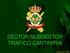 SECTOR/SUBSECTOR TRAFICO CANTABRIA. Guardia Civil J. Mota