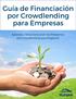 Guía de Financiación por Crowdlending para Empresas. Aprende Cómo Funcionan los Préstamos por Crowdlending para Negocios