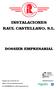 INSTALACIONES RAUL CASTELLANO, S.L.