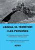 L AIGUA, EL TERRITORI I LES PERSONES