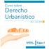Curso sobre Derecho Urbanístico. Abril - Junio 2018