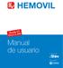 HEMOVIL. Manual de usuario. Versión 1.1. (Febrero de 2018) Un servicio de: Con el aval de: