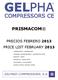 PRISMACOM PRECIOS FEBRERO 2013 PRICE LIST FEBRUARY COMPRESORES / COMPRESSORS - UNIDADES CONDENSADORAS / CONDENSING UNITS -TANDEMS / TWINS