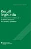 Recull legislatiu. la gestió i avaluació de l acústica ambiental. de la Generalitat de Catalunya per a. contaminació acústica ambiental