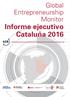 Global Entrepreneurship Monitor. Informe ejecutivo Cataluña 2016