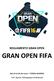 REGLAMENTO GRAN OPEN GRAN OPEN FIFA