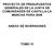 PROYECTO DE PRESUPUESTOS GENERALES DE LA JUNTA DE COMUNIDADES DE CASTILLA-LA MANCHA PARA 2006 ANEXO DE INVERSIONES TOMO IV