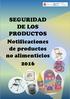 SEGURIDAD DE LOS PRODUCTOS Notificaciones de productos no alimenticios 2016