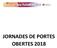 JORNADES DE PORTES OBERTES 2018