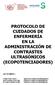PROTOCOLO DE CUIDADOS DE ENFERMERÍA EN LA ADMINISTRACIÓN DE CONTRASTES ULTRASÓNICOS (ECOPOTENCIADORES)