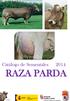 Catálogo de Sementales 2014 RAZA PARDA