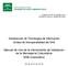 Manual de Uso de la Herramienta de Validación de la Mensajería Corporativa ESB Corporativo