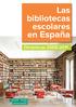 Las bibliotecas escolares en España