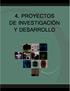 4. PROYECTOS DE INVESTIGACIÓN Y DESARROLLO