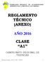REGLAMENTO TÉCNICO (ANEXO) AÑO 2016 CLASE A1