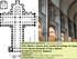 MANIFESTACIÓN ARTÍSTICA: Arquitectura religiosa OBRA: Planta e Interior de la catedral de Santiago AUTOR: Maestro Bernardo el Viejo y Roberto