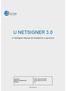 U NETSIGNER 3.0. U NetSigner Manual de instalación y ejecución. 27 de marzo de de marzo de Creación Última Actualización Versión