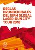 REGLAS PROMOCIONALES DEL UIPM GLOBAL LASER-RUN CITY TOUR 2018