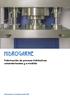 Fabricación de prensas hidráulicas estandarizadas y a medida
