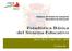 Gobierno del Estado de Campeche Secretaría de Educación. Inicio y Fin de Cursos Campeche