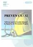 PREVEN CS / 32 Software para la Gestión Integral de Servicios de Prevención Propios.