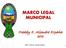 MARCO LEGAL MUNICIPAL