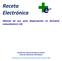 Manual de uso para dispensación en farmacia comunitaria (v.10) Servicio de Farmacia Servicios Centrales Servei de Salut de les Illes Balears