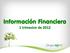 Información Financiera. 1 trimestre de 2012