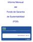 Informe Mensual. del. Fondo de Garantía. de Sustentabilidad (FGS)