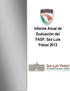Informe Anual de Evaluación del FASP, San Luis Potosí 2013