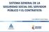 SISTEMA GENERAL DE LA SEGURIDAD SOCIAL DEL SERVIDOR PÚBLICO Y EL CONTRATISTA. Luis Alberto Sierra Pajoy