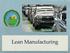 Producción Masiva Producción Fordista o Sistema de Producción Estándar