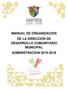 MANUAL DE ORGANIZACION DE LA DIRECCION DE DESARROLLO COMUNITARIO MUNICIPAL ADMINISTRACION