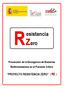 esistencia R esistencia Prevención de la Emergencia de Bacterias Multirresistentes en el Paciente Crítico Zero