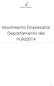 Investigaciones Económicas. Movimiento Empresarial Departamento del Huila2014