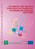 Estadísticas del Sistema Financiero en Andalucía Entidades de Seguros Año 2007