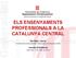 ELS ENSENYAMENTS PROFESSIONALS A LA CATALUNYA CENTRAL