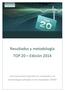 Resultados y metodología TOP 20 Edición 2014