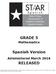 Spanish GRADE 5. Mathematics. Spanish Version. Administered March 2016 RELEASED