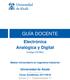 GUÍA DOCENTE. Electrónica Analógica y Digital. (Código ) Máster Universitario en Ingeniería Industrial. Universidad de Alcalá