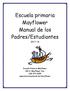 Escuela primaria Mayflower Manual de los Padres/Estudiantes