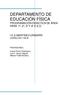 DEPARTAMENTO DE EDUCACIÓN FÍSICA PROGRAMACIÓN DIDÁCTICA DE ÁREA PARA 1º, 2º, 3º Y 4º E.S.O.