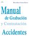 Manual de Grabación / Contratación Accidentes