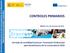 CONTROLES PRIMARIOS. Jornada de movilidad Erasmus+ Formación Profesional para beneficiarios de la convocatoria 2016