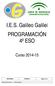 I.E.S. Galileo Galilei PROGRAMACIÓN 4º ESO