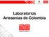 Laboratorios Artesanías de Colombia. Ministerio de Comercio, Industria y Turismo artesanías de colombia s.a.