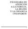 PROGRAMA DE ATENCIÓN A LA FAMILIA, LA MUJER Y LA INFANCIA (PROFAMIN)