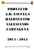 PROYECTO A.D. ESCUELA BALONCESTO SALESIANOS CARTAGENA