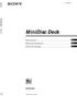 (1) MiniDisc Deck MDS-S41. MiniDisc Deck. Mode d emploi. Manual de instrucciones. Manual de instruções MDS-S Sony Corporation